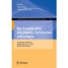 Big Scientific Data Benchmarks Architecture and Systems First Workshop