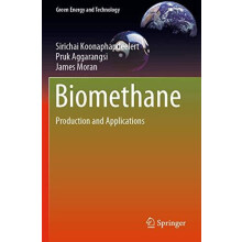 Biomethane Production and Applications by Sirichai Koonaphapdeelert Pa