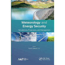 Meteorology and Energy Security Simulations Projections and Management