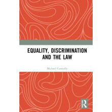 Equality Discrimination and the Law by Michael Connolly Hardcover Book
