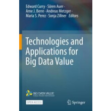 Technologies and Applications for Big Data Value Paperback Book