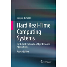 Hard RealTime Computing Systems Predictable Scheduling Algorithms and