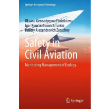 Safety in Civil Aviation Monitoring Management of Ecology by Oksana Ge