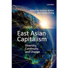 East Asian Capitalism Diversity Continuity and Change Hardcover Book