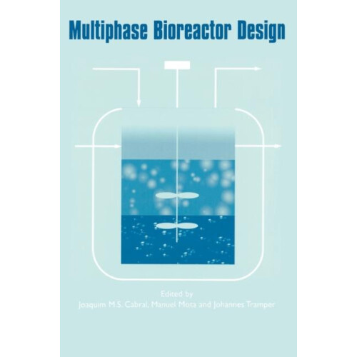 Multiphase Bioreactor Design Hardcover Book