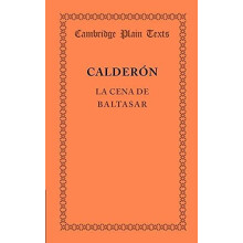 La Cena de Baltasar by Pedro Calderon de la Barca Paperback Book