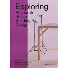 Exploring Researchdriven Building Design. Towards 2050 Paperback Book