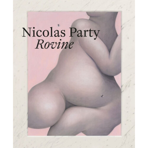 Nicolas Party Rovine Hardcover Book