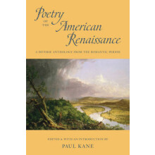 Poetry of the American Renaissance by Paul Kane Paperback Book