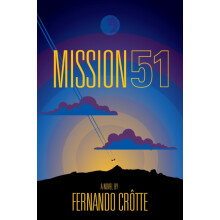 Mission 51 by Fernando Crtte Paperback Book