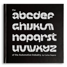The ABCs of the Automotive Industry by Carlos Segura Hardcover Book