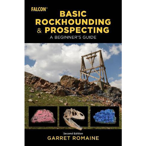 Basic Rockhounding and Prospecting by Garret Romaine Paperback Book