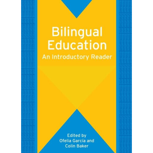 Bilingual Education An Introductory Reader Paperback Book