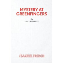 Mystery at Greenfingers by J B Priestley Paperback Book