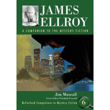 James Ellroy A Companion to the Mystery Fiction by Jim Mancall Paperba