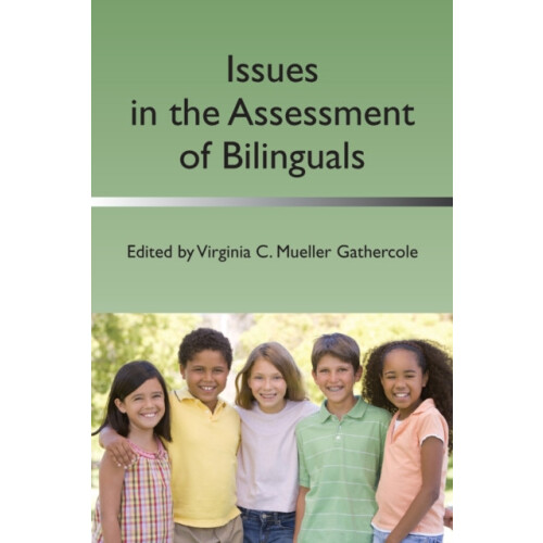 Issues in the Assessment of Bilinguals Paperback Book