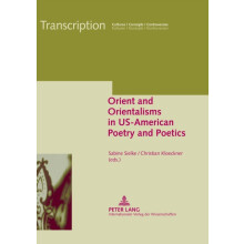 Orient and Orientalisms in USAmerican Poetry and Poetics Paperback Boo