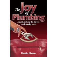 The Joy of Plumbing by Hattie Hasan Paperback Book