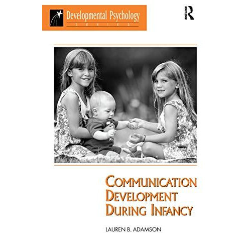Communication Development During Infancy by Lauren B Adamson Hardcover