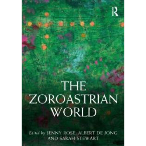 Zoroastrian World Hardcover Book