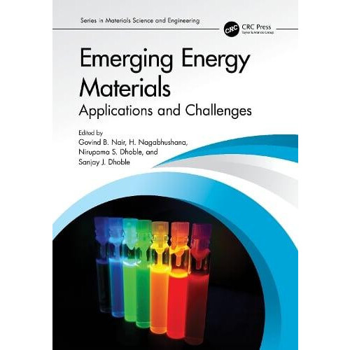 Emerging Energy Materials Applications and Challenges Hardcover Book