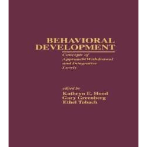 Behavioral Development Concepts of ApproachWithdrawal and Integrative