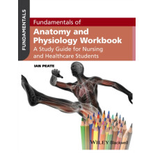 Fundamentals of Anatomy and Physiology Workbook by Ian Peate Paperback