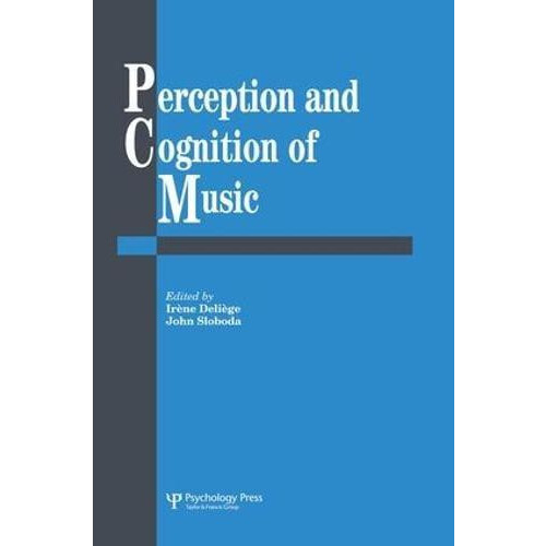 Perception And Cognition Of Music Paperback Book