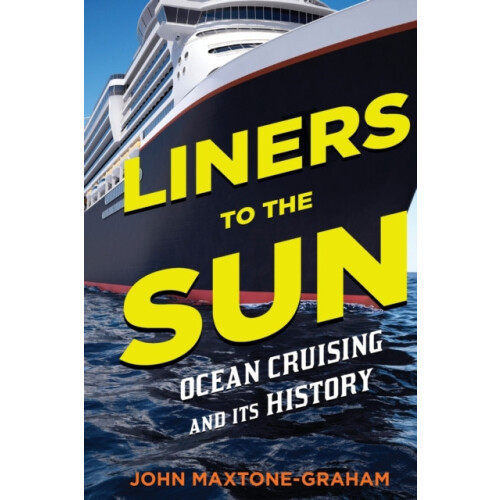 Liners to the Sun by John MaxtoneGraham Paperback Book