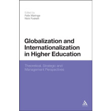 Globalization and Internationalization in Higher Education Paperback B