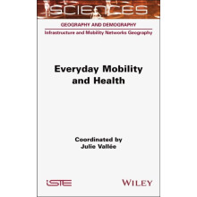 Everyday Mobility and Health by Julie Vallee Hardcover Book