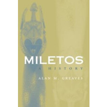 Miletos A History by Alan M. Greaves Paperback Book