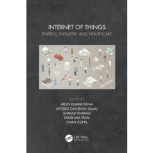 Internet of Things Energy Industry and Healthcare Paperback Book