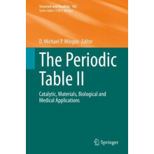 The Periodic Table II Catalytic Materials Biological and Medical Appli