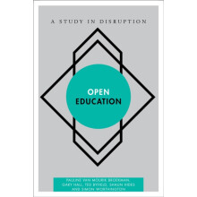 Open Education A Study in Disruption by Pauline van Mourik Broekman Pa