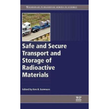 Safe and Secure Transport and Storage of Radioactive Materials Hardcov