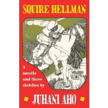 Squire Hellman by Juhani Aho Paperback Book