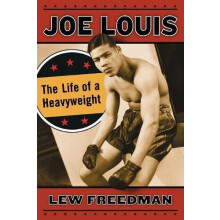 Joe Louis The Life of a Heavyweight by Lew Freedman Paperback Book