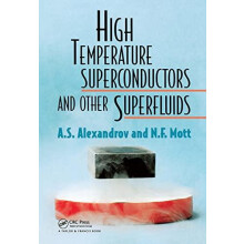 High Temperature Superconductors And Other Superfluids by A S Alexandr