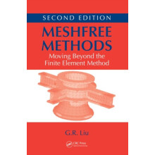 Meshfree Methods Moving Beyond the Finite Element Method Second Editio