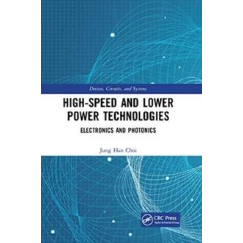 HighSpeed and Lower Power Technologies Electronics and Photonics Paper