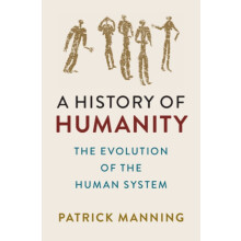 A History of Humanity by Patrick Manning Paperback Book