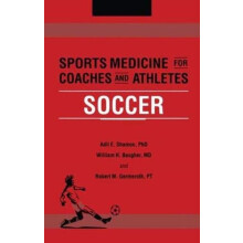 Sports Medicine for Coaches and Athletes by Robert Germeroth Hardcover
