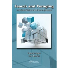 Search and Foraging Individual Motion and Swarm Dynamics by Eugene Kag