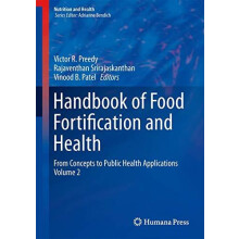 Handbook of Food Fortification and Health From Concepts to Public Heal