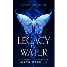 Legacy of Water by Maya Daniels Paperback Book