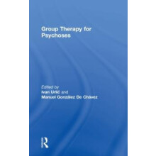 Group Therapy for Psychoses Hardcover Book