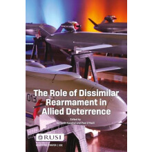 The Role of Dissimilar Rearmament in Allied Deterrence Paperback Book