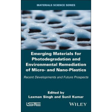 Emerging Materials for Photodegradation and Environmental Remediation