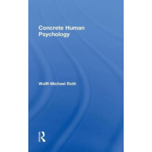 Concrete Human Psychology by WolffMichael Roth Hardcover Book